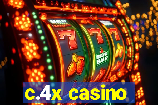 c.4x casino